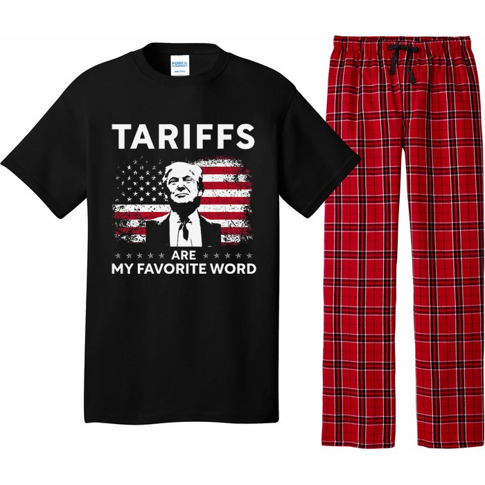 Tariffs Are My Favourite Word Donald Trump 2024 Funny Saying Pajama Set