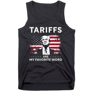 Tariffs Are My Favourite Word Donald Trump 2024 Funny Saying Tank Top