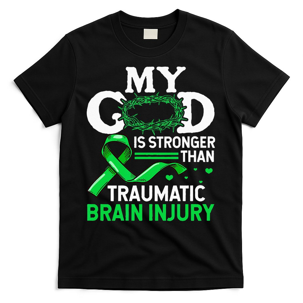 TBI Awareness My God Is Stronger Than Traumatic Brain Injury T-Shirt