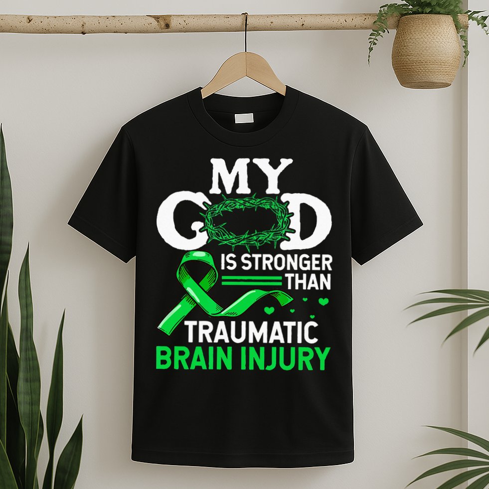 TBI Awareness My God Is Stronger Than Traumatic Brain Injury T-Shirt