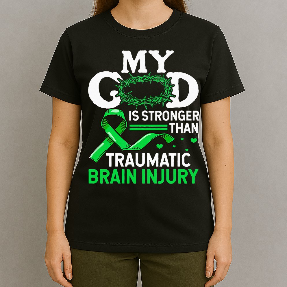 TBI Awareness My God Is Stronger Than Traumatic Brain Injury T-Shirt