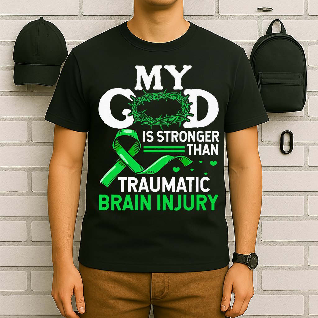 TBI Awareness My God Is Stronger Than Traumatic Brain Injury T-Shirt