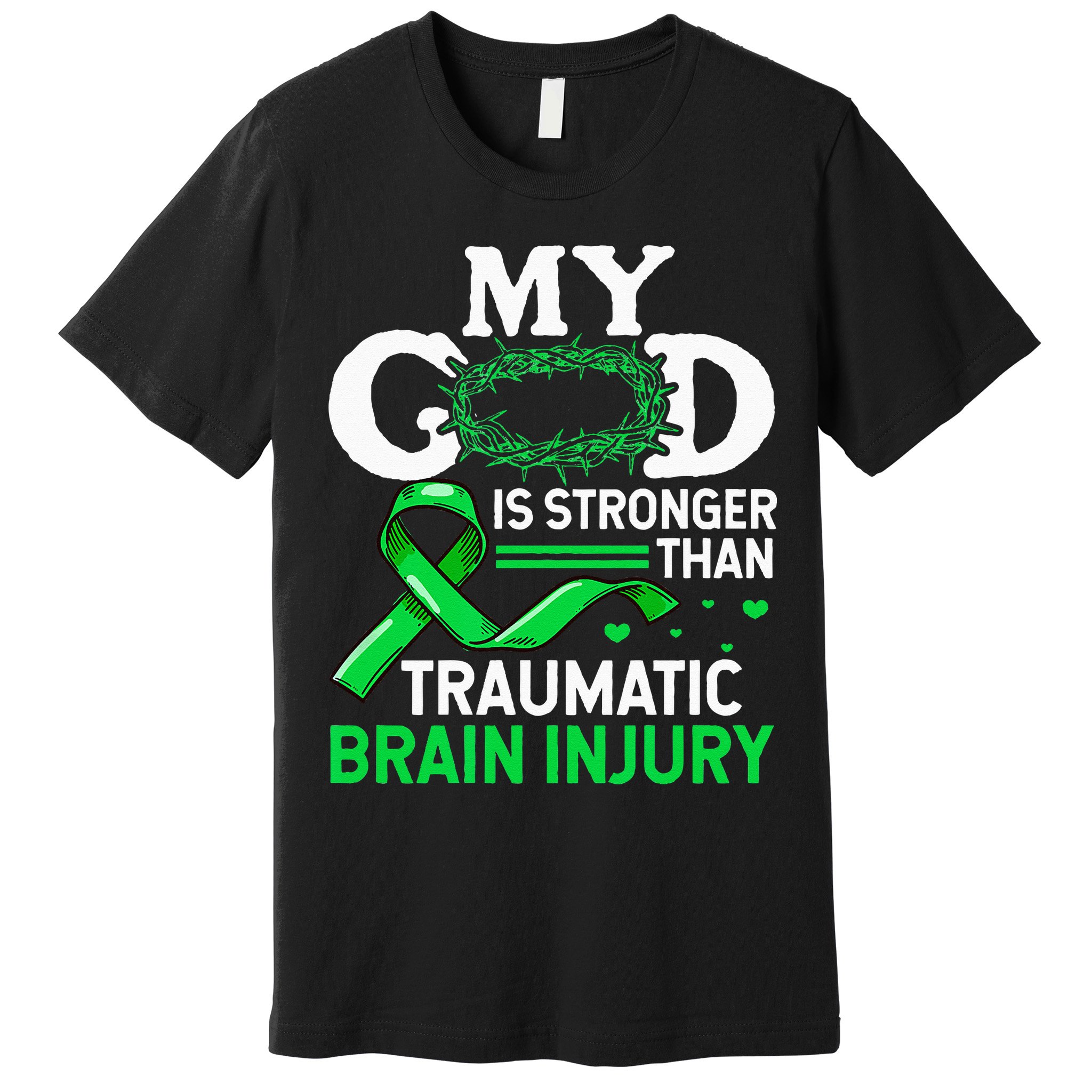 TBI Awareness My God Is Stronger Than Traumatic Brain Injury Premium T-Shirt