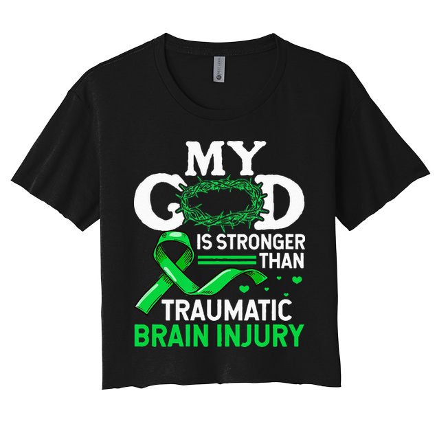 TBI Awareness My God Is Stronger Than Traumatic Brain Injury Women's Crop Top Tee