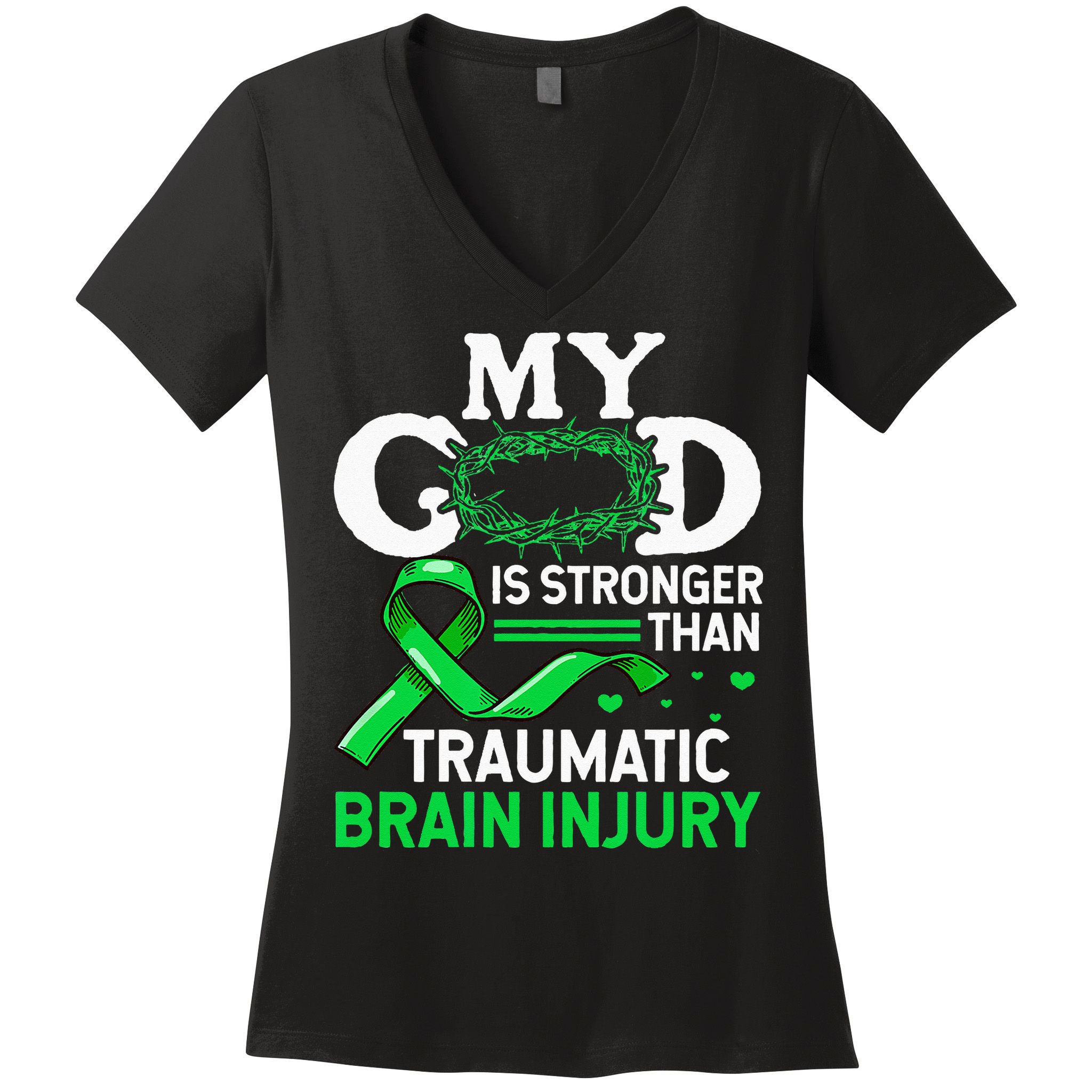TBI Awareness My God Is Stronger Than Traumatic Brain Injury Women's V-Neck T-Shirt