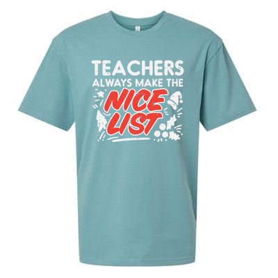 Teachers Always Make The Nice List Funny Christmas Xmas Gift Sueded Cloud Jersey T-Shirt