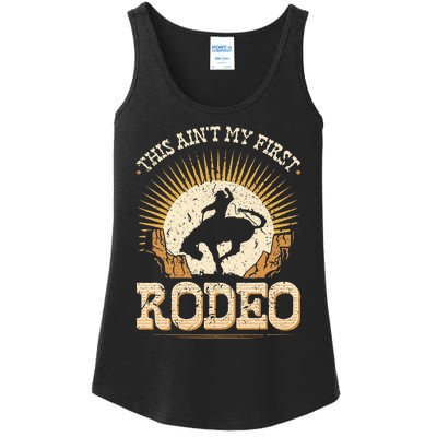 This Aint My First Rodeo Ladies Essential Tank