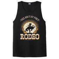 This Aint My First Rodeo PosiCharge Competitor Tank