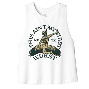 This AinT My First Wurst Women's Racerback Cropped Tank