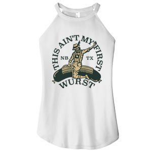 This AinT My First Wurst Women's Perfect Tri Rocker Tank