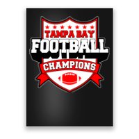 Tampa Bay Football Champions Sports Fan Poster