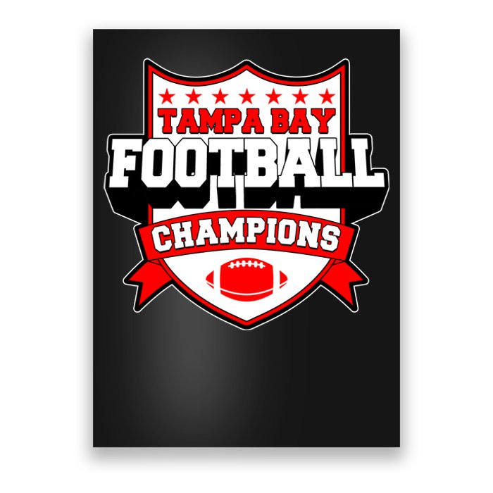 Tampa Bay Football Champions Sports Fan Poster