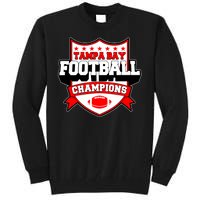 Tampa Bay Football Champions Sports Fan Tall Sweatshirt