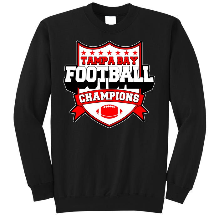 Tampa Bay Football Champions Sports Fan Tall Sweatshirt