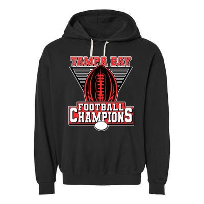 Tampa Bay Football Champions Sports Fans Garment-Dyed Fleece Hoodie