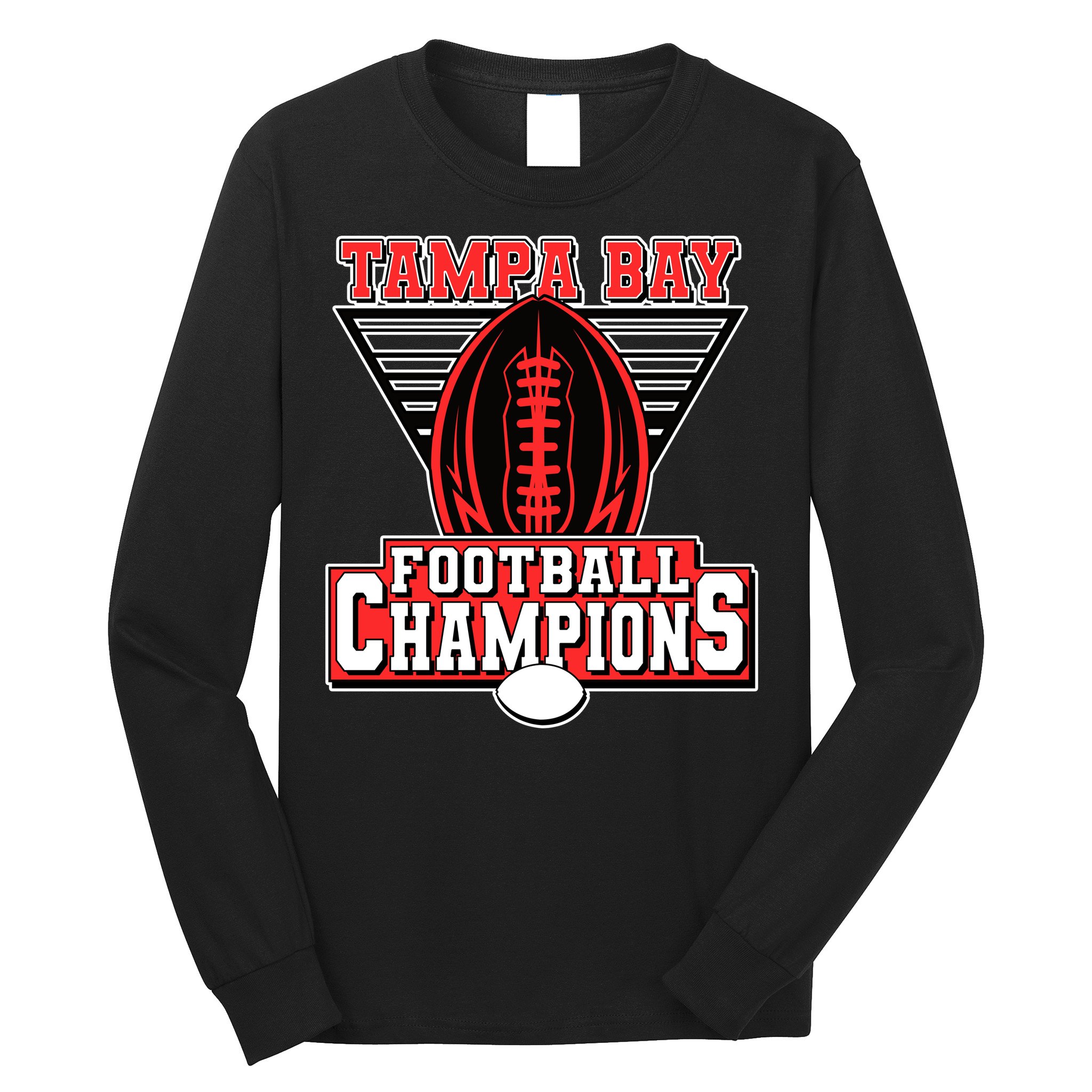 Tampa Bay Football Champions Sports Fans Long Sleeve Shirt