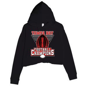 Tampa Bay Football Champions Sports Fans Crop Fleece Hoodie