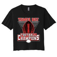 Tampa Bay Football Champions Sports Fans Women's Crop Top Tee