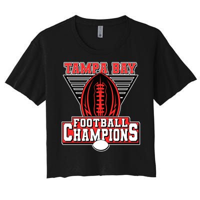 Tampa Bay Football Champions Sports Fans Women's Crop Top Tee