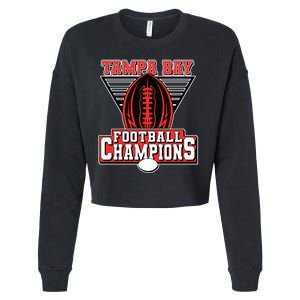 Tampa Bay Football Champions Sports Fans Cropped Pullover Crew