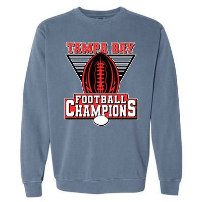 Tampa Bay Football Champions Sports Fans Garment-Dyed Sweatshirt