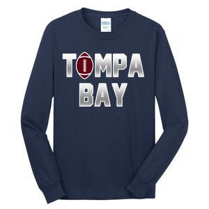 Tampa Bay Football For The Win Tall Long Sleeve T-Shirt