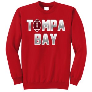 Tampa Bay Football For The Win Sweatshirt