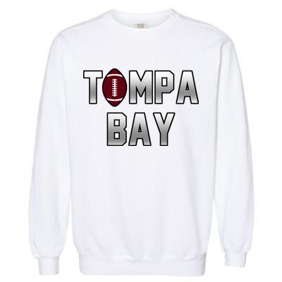 Tampa Bay Football For The Win Garment-Dyed Sweatshirt