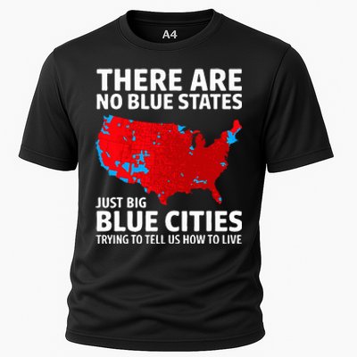 There Are No Blue States Only Big Blue Cities Cooling Performance Crew T-Shirt