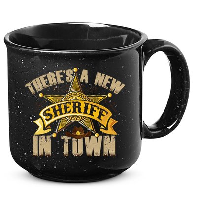 ThereS A New Sheriff In Town Deputy Sheriff Police Officer 15oz Campfire Ceramic Mug