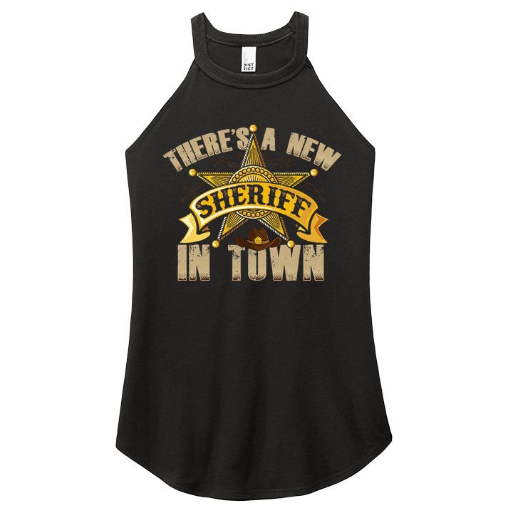 ThereS A New Sheriff In Town Deputy Sheriff Police Officer Women's Perfect Tri Rocker Tank