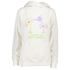 Teachers Are Neuron Gardeners Womens Funnel Neck Pullover Hood