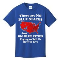 There Are No Blue States Only Big Blue Cities Kids T-Shirt