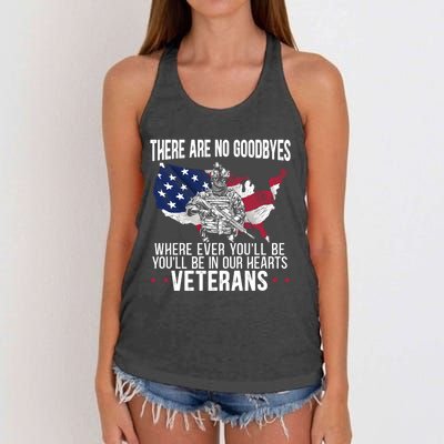 There Are No Goodbyes Usa Veteran Military Memorial Day Meaningful Gift Women's Knotted Racerback Tank