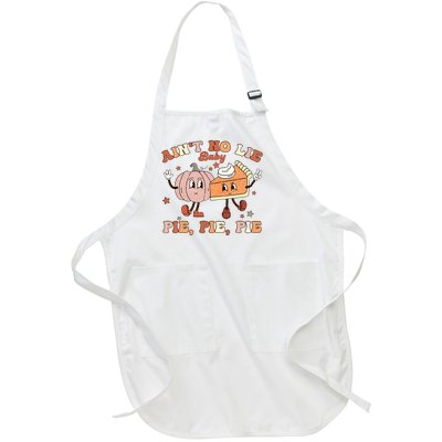 Thanksgiving Ain't No Lie Baby Pie Pie Pie Thankful Groovy Full-Length Apron With Pockets