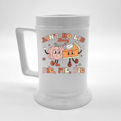 Thanksgiving Ain't No Lie Baby Pie Pie Pie Thankful Groovy Beer Stein