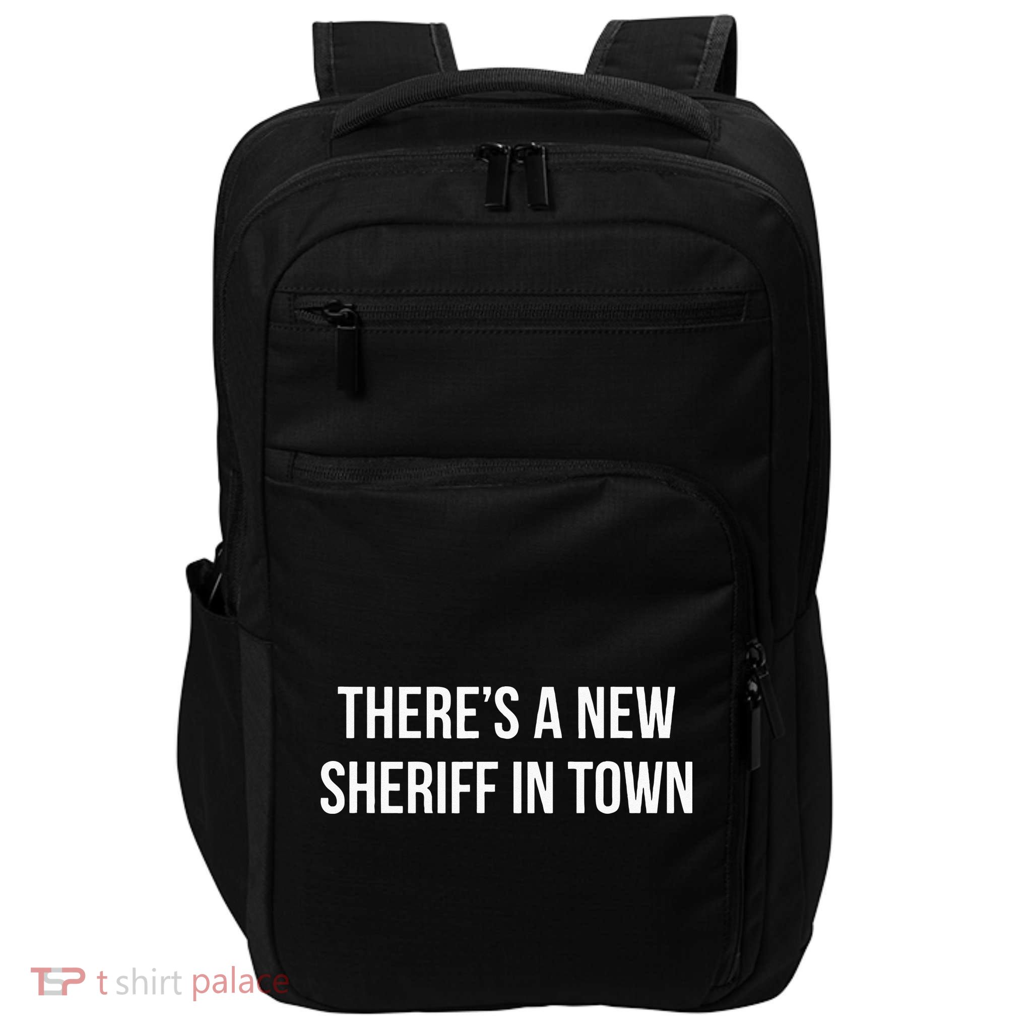Theres A New Sheriff In Town Impact Tech Backpack