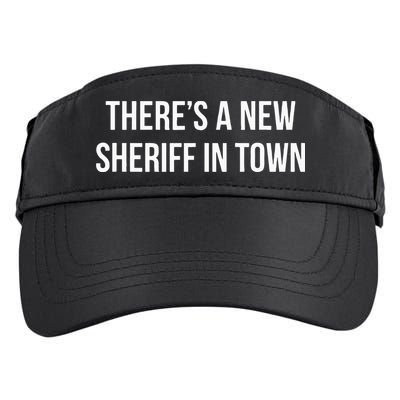 Theres A New Sheriff In Town Adult Drive Performance Visor