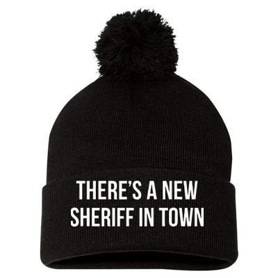 Theres A New Sheriff In Town Pom Pom 12in Knit Beanie