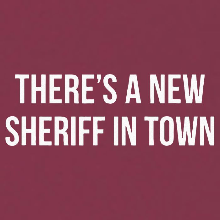 Theres A New Sheriff In Town 16oz Travel Tumbler