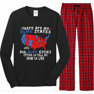 There Are No Blue States Only Big Blue Cities Long Sleeve Pajama Set