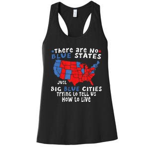 There Are No Blue States Only Big Blue Cities Women's Racerback Tank