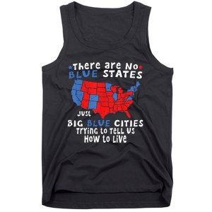 There Are No Blue States Only Big Blue Cities Tank Top