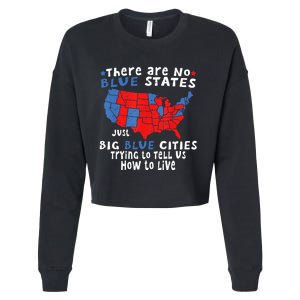 There Are No Blue States Only Big Blue Cities Cropped Pullover Crew