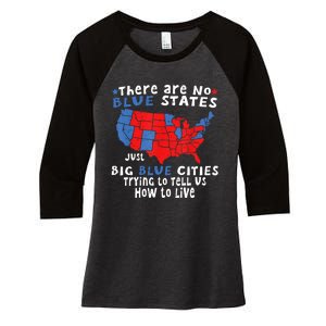 There Are No Blue States Only Big Blue Cities Women's Tri-Blend 3/4-Sleeve Raglan Shirt