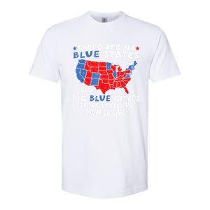 There Are No Blue States Only Big Blue Cities Softstyle CVC T-Shirt