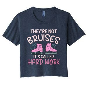 They Are Not Bruises Its Called Hard Work Figure Ice Skating Women's Crop Top Tee