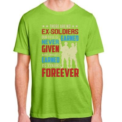 There Are No ExSoldiers Authentic Veteran US Veteran Motivational Slogan Adult ChromaSoft Performance T-Shirt