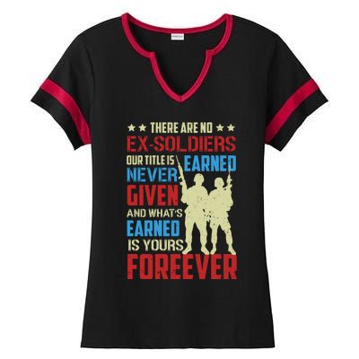 There Are No ExSoldiers Authentic Veteran US Veteran Motivational Slogan Ladies Halftime Notch Neck Tee