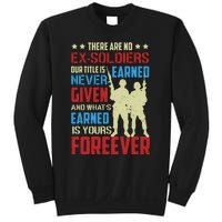 There Are No ExSoldiers Authentic Veteran US Veteran Motivational Slogan Sweatshirt